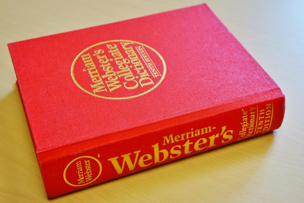 View of a Merriam Websters English dictionary